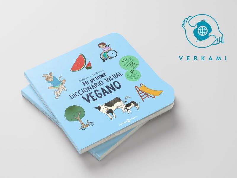 Educar en el antiespecismo: «Mi primer diccionario visual vegano»